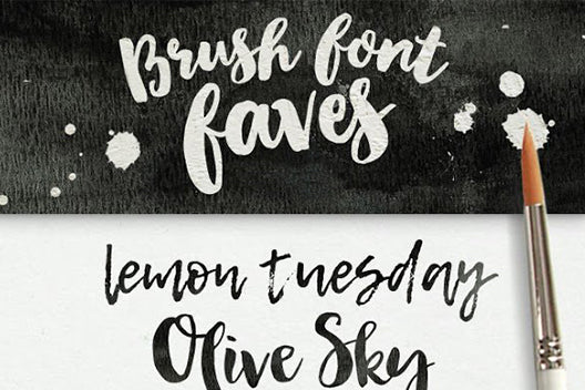 Brush Font Faves