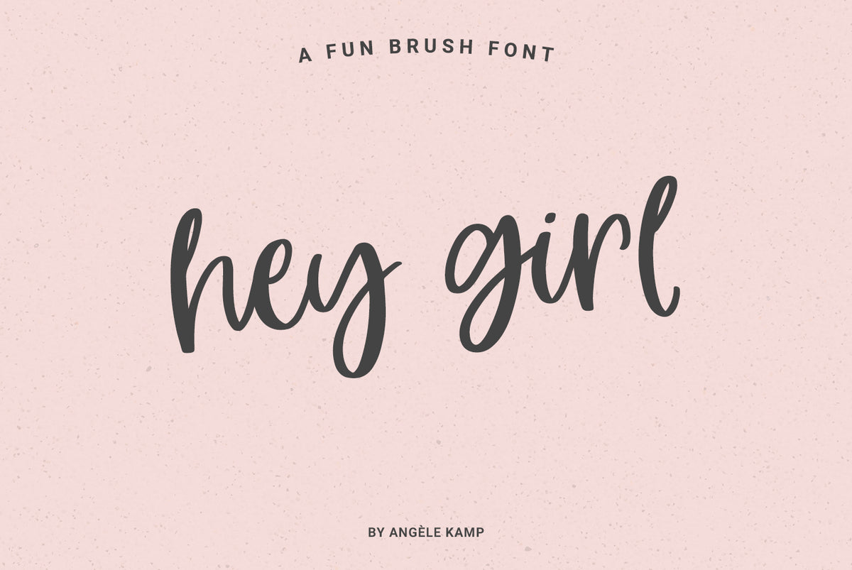 Hey Girl font