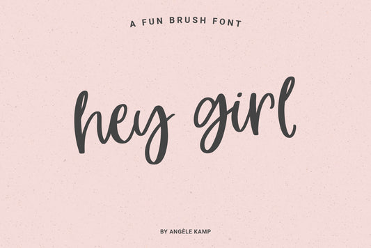 Hey Girl font