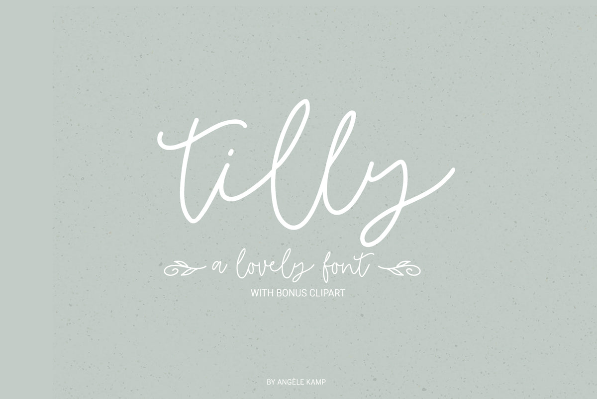 Tilly font monoline